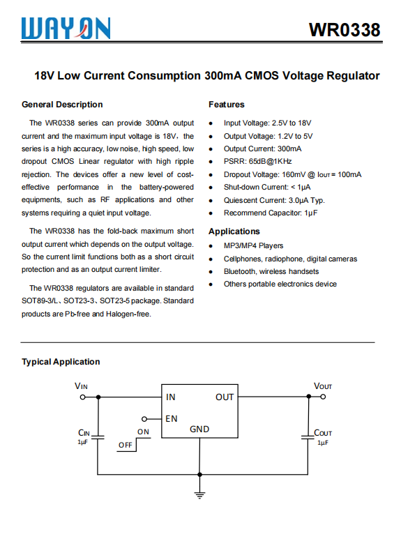 Wayon代理商，維安代理，18V低電流消耗300MA， CMOS穩(wěn)壓器LDO ，WR0338系列， WR0338-33A21R ，WR0338-50A21R， WR0338-33A50R