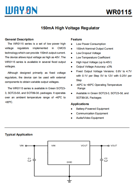 Wayon代理商，維安代理商，40V 150mA高壓穩(wěn)壓器LDO， WR0115系列， WR0115-33A30R ，WR0115-33A50R ，WR0115-33A20R